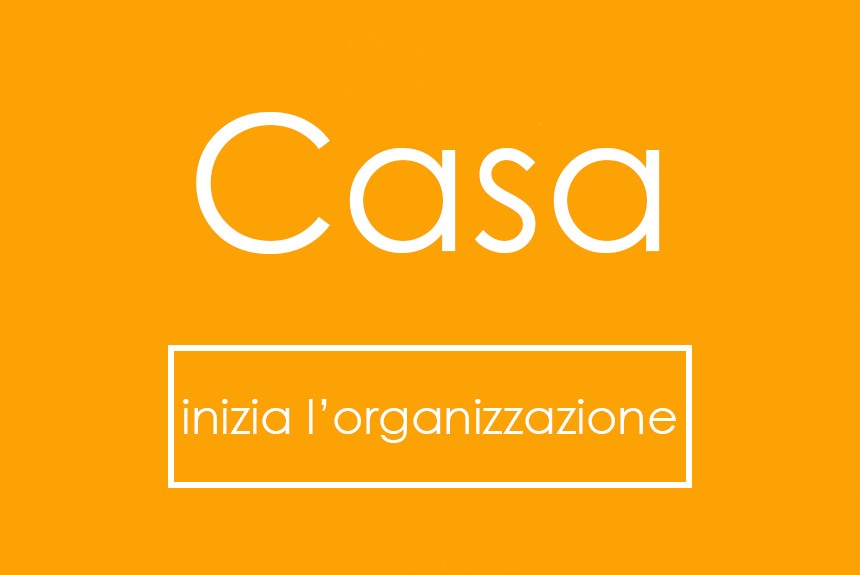 organizza la tua casa